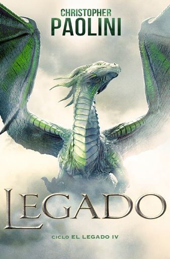 El Legado 04/4: LEGADO | Christopher Paolini