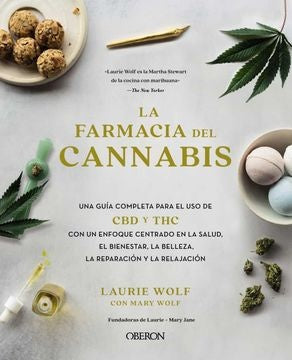 La farmacia del Cannabis | Laurie Wolf