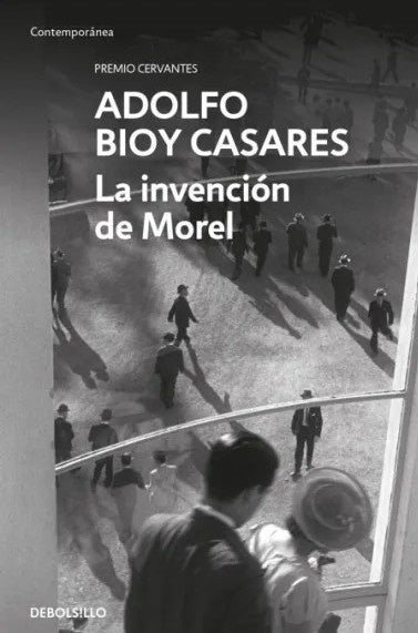 La invención de Morel | Adolfo Bioy Casares