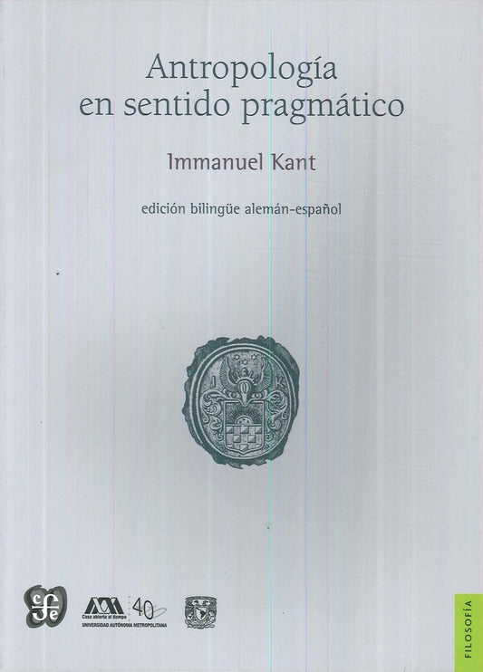 Antropología en sentido pragmático | Immanuel Kant