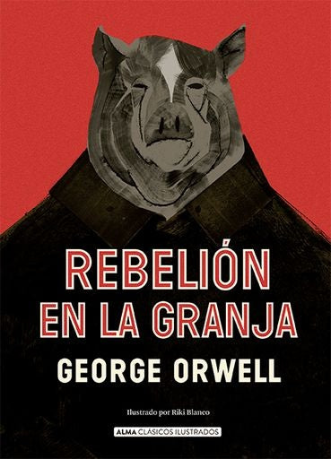Rebelión en la granja | George Orwell