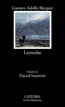 Leyendas | Gustavo Adolfo Bécquer