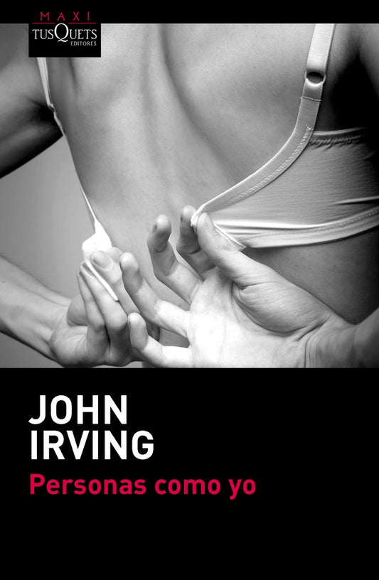 Personas Como Yo | John Irving