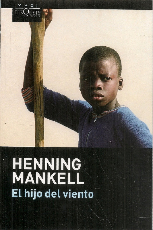 Hijo del Viento | Henning Mankell