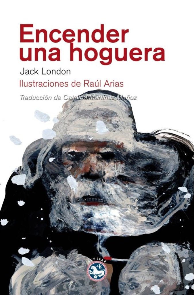 Encender una Hoguera | Jack London