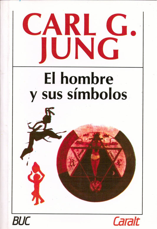 El Hombre y Sus Símbolos | Carl Gustav Jung