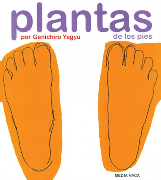 El Mapa de mi Cuerpo 02: Plantas de los Pies | Genichiro Yagyu