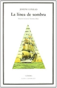 La Línea de Sombra | Joseph Conrad