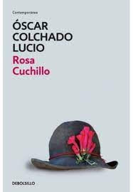 Rosa Cuchillo | Oscar Colchado Lucio