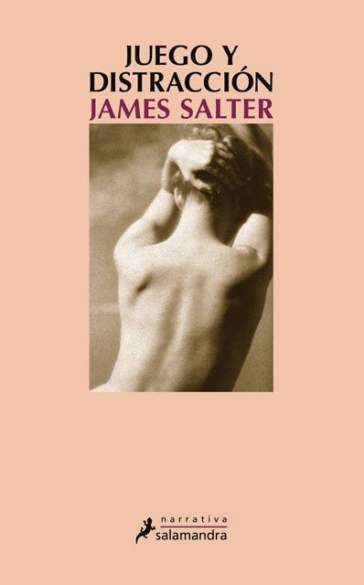 Juego y Distracción | James  Salter