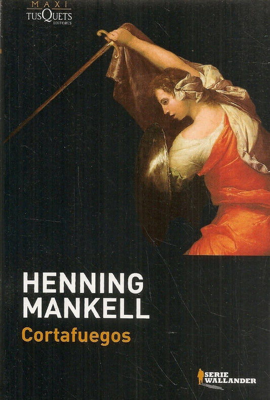 Cortafuegos | Henning Mankell