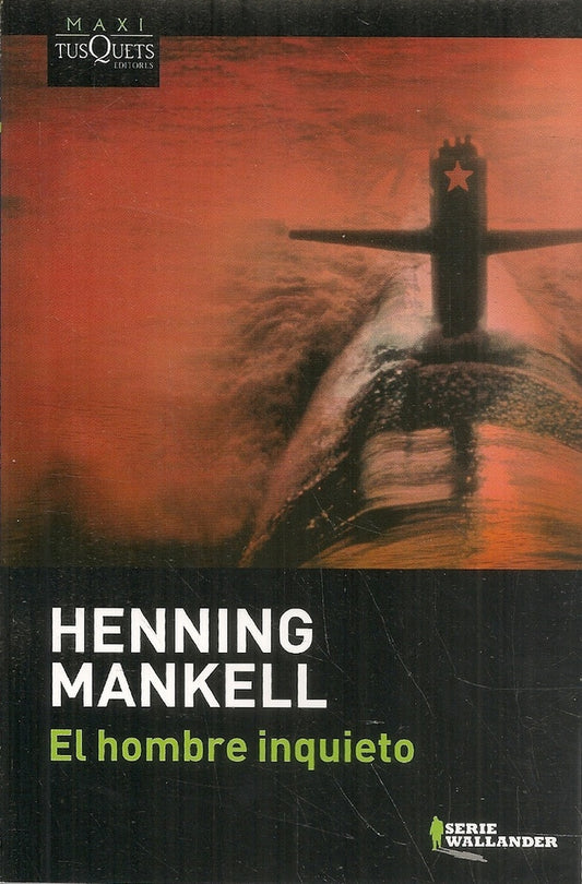 Hombre Inquieto | Henning Mankell