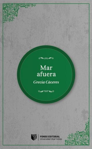 Mar Afuera | Grecia Cáceres