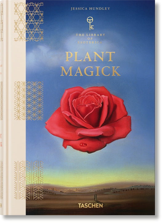 Plant Magick. The Library of Esoterica | Jessica Hundley