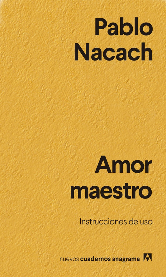 Amor maestro | Pablo Nacach  Rodriguez-Carrera