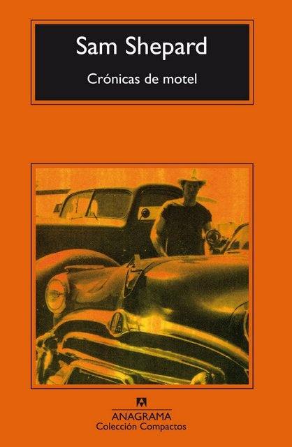 Crónicas de motel | Sam Shepard