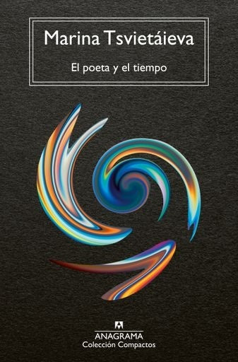 El poeta y el tiempo | Marina Tsvietáieva