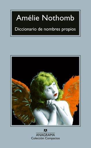 Diccionario de nombres propios | Amélie Nothomb
