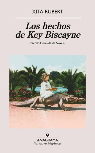 Los hechos de Key Biscayne | Xita Rubert Castro