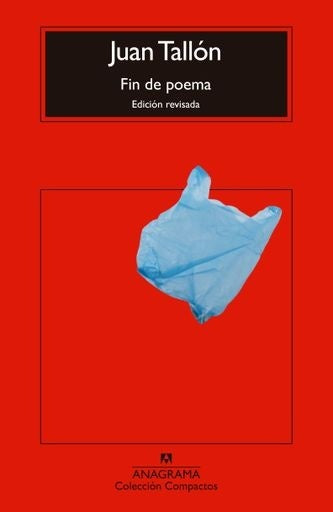 Fin de poema | Juan Ramon Tallon Salgado