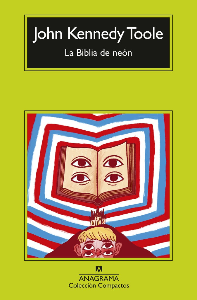 La Biblia de neón | John Kennedy Toole