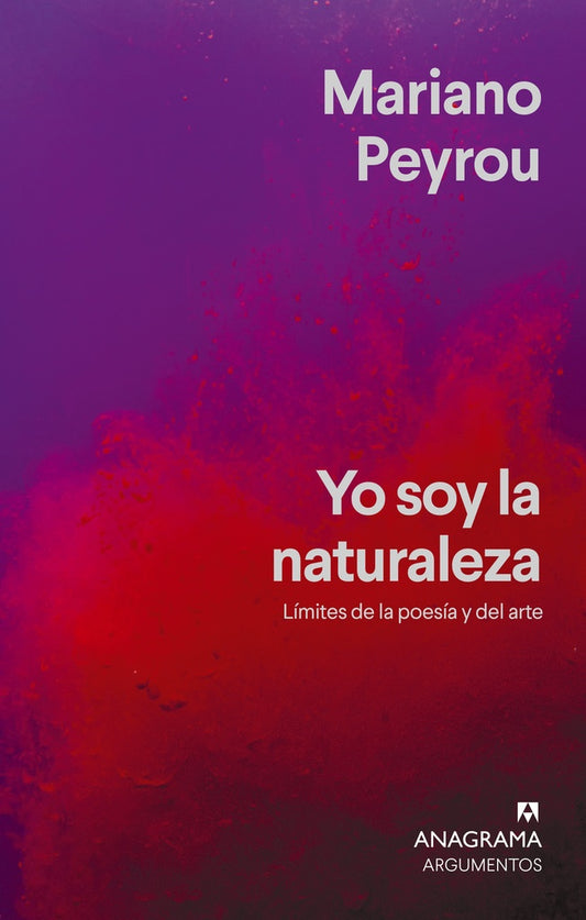 Yo soy la naturaleza | MARIANO PEYROU