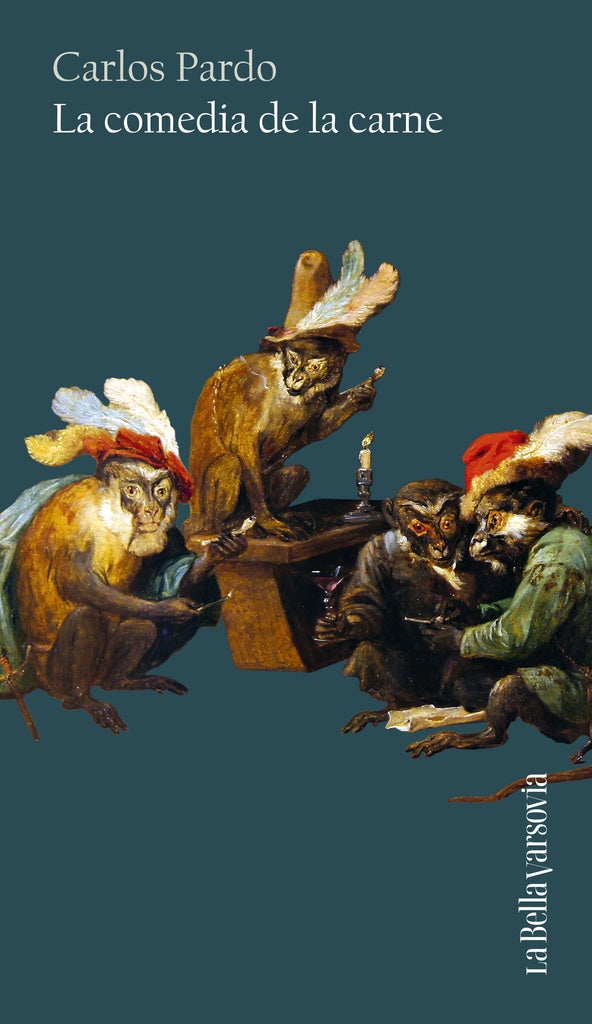 La comedia de la carne | Carlos Pardo