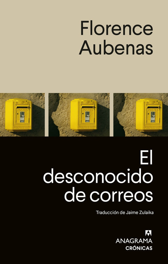 El desconocido de correos | Florence Aubenas