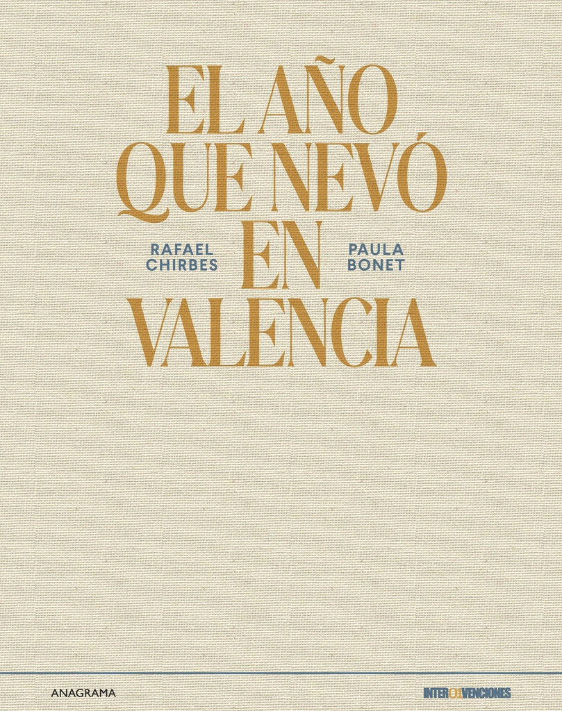 El año que nevó en Valencia | Paula Bonet