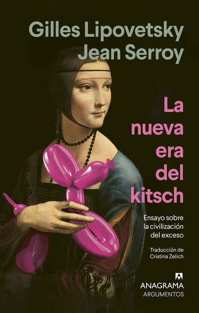 La nueva era del kitsch; Ensayo sobre la civilización del exceso | Gilles Lipovetsky