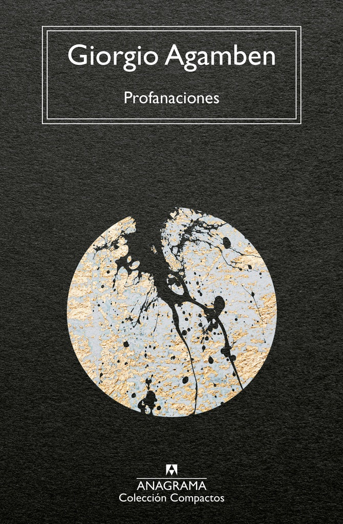 Profanaciones | Giorgio Agamben