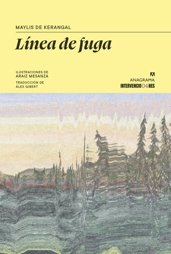 Línea de fuga | Maylis de Kerangal
