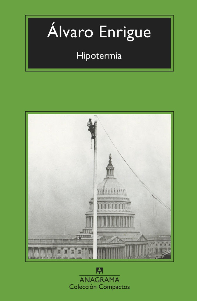 Hipotermia | Álvaro Enrigue