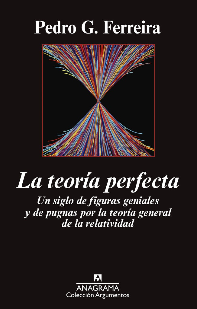 La teoría perfecta | Pedro G. Ferreira