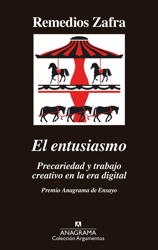 El entusiasmo | Remedios Zafra