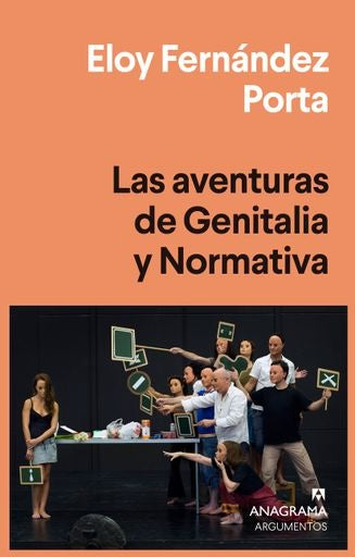 Las aventuras de Genitalia y Normativa | Eloy Fernández Porta