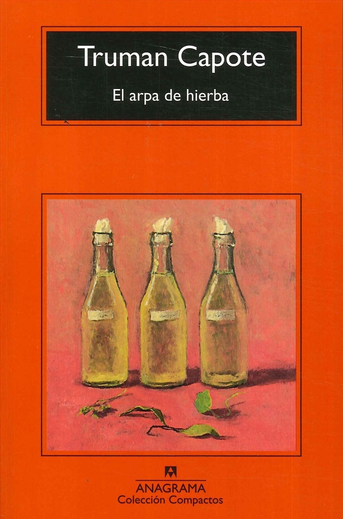 El arpa de hierba | Truman Capote