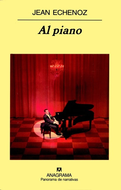 Al piano | Jean Echenoz