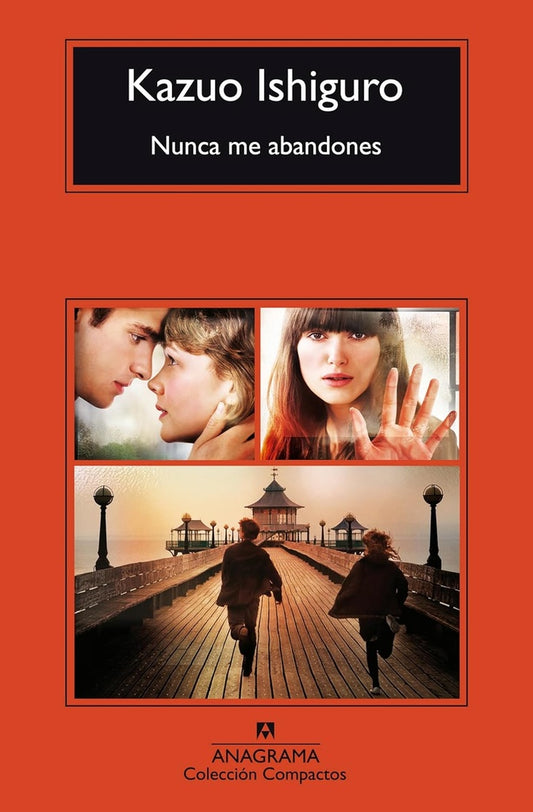 Nunca me abandones | Kazuo Ishiguro