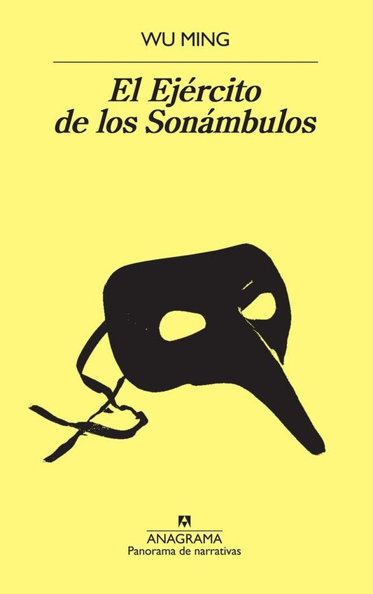 El Ejército de los Sonámbulos | Wu Ming