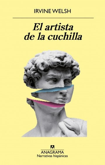 El artista de la cuchilla | Irvine Welsh