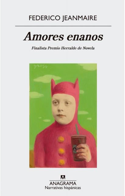 Amores enanos | Federico Jeanmaire