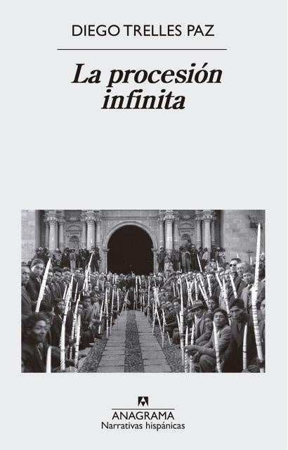 La procesión infinita | Diego Trelles Paz