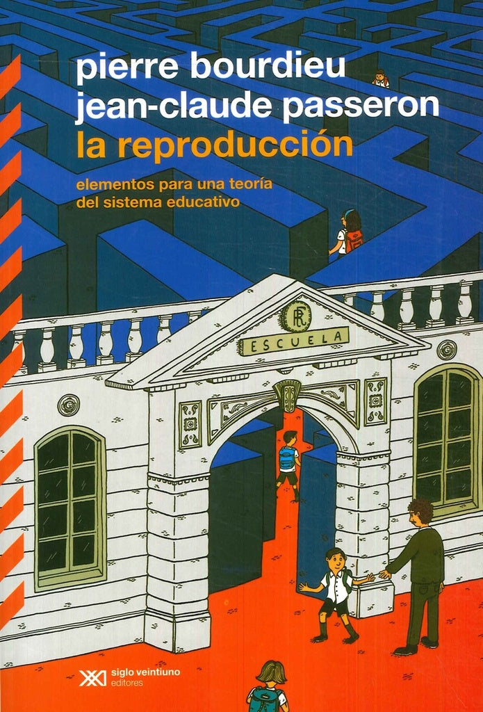 La reproducción | PASSERON BOURDIEU