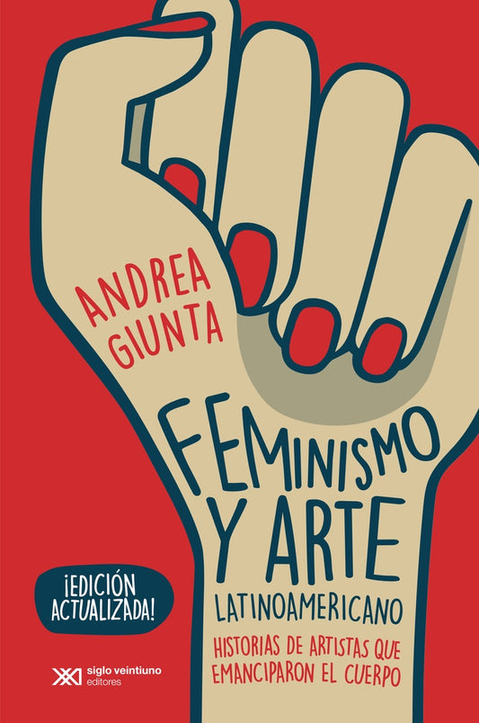 Feminismo y arte latinoamericano (edición 2021) | ANDREA GIUNTA