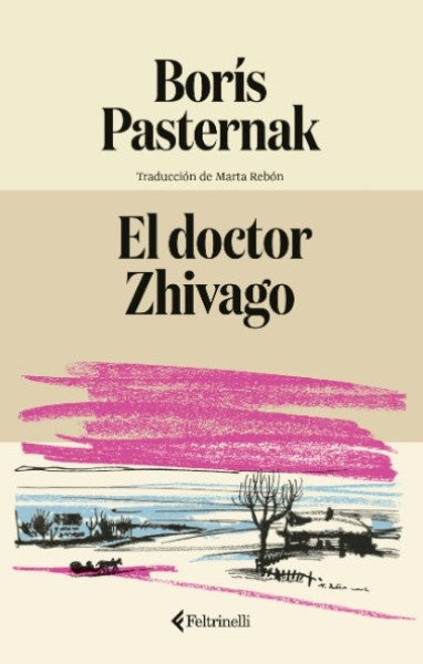 El doctor Zhivago | Borís Pasternak
