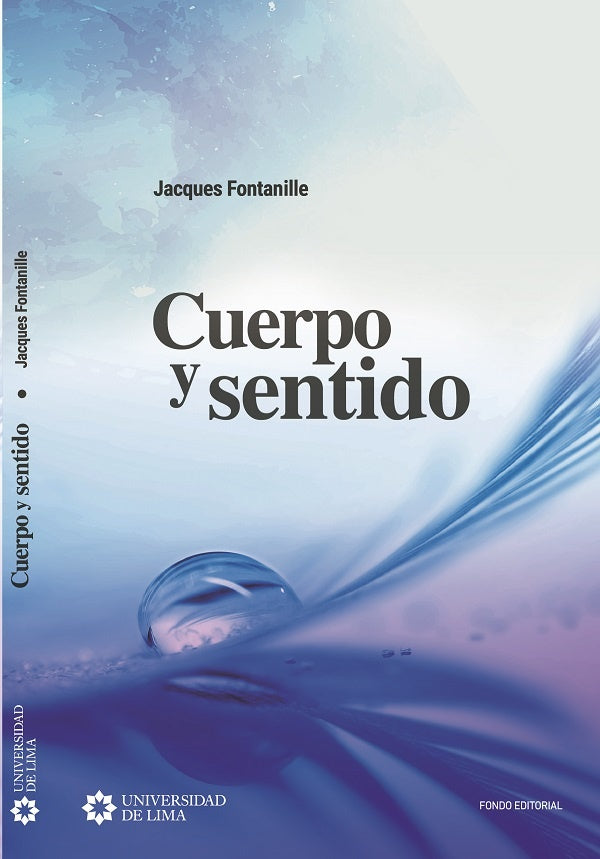 Cuerpo y Sentido | Jacques Fontanille