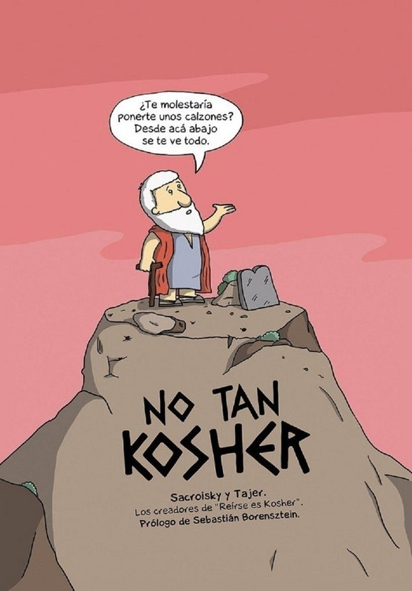 No tan Kosher | Tajer, Sacroisky