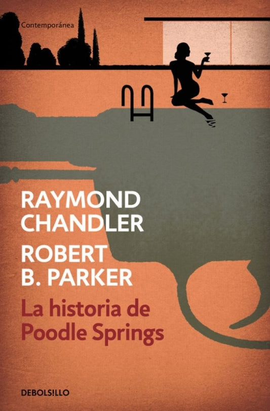 La Historia de Poodle Springs | Chandler, Parker