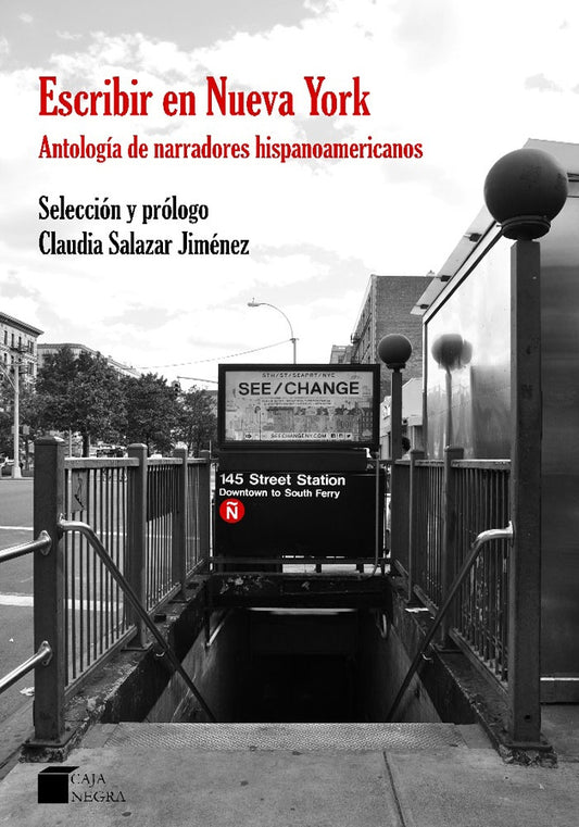Escribir en Nueva York: Antología de Narradores Hispanoamericanos | Salazar Jiménez, Salazar Jiménez